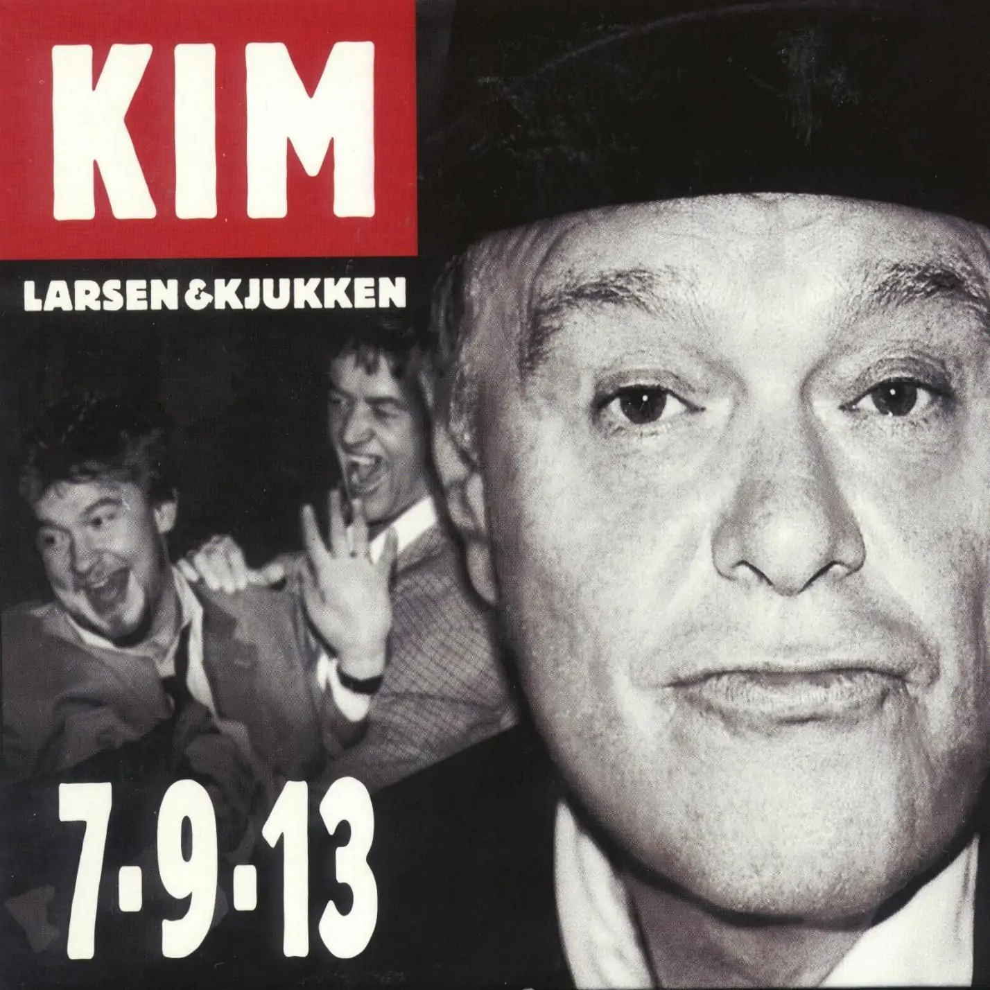 7-9-13 Kim Larsen & Kjukken 7-9-13 Album Cover