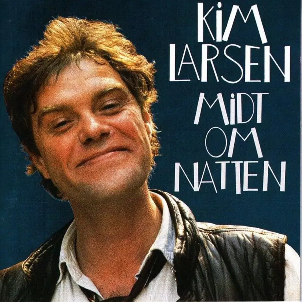 Midt om natten Kim Larsen Midt om natten Album Cover